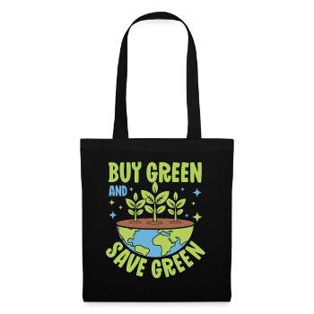 Buy Green and save Green - Tote Bag - black - Front