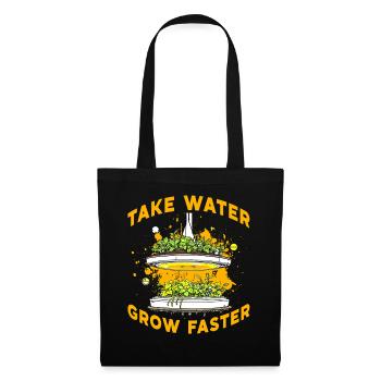 Take water grow faster - Tote Bag - black - Front