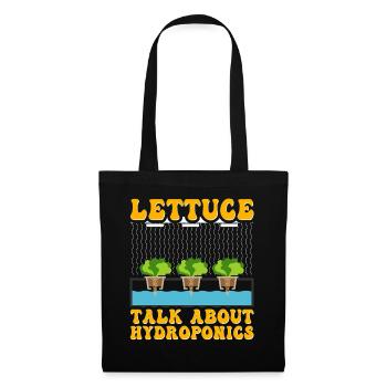 Lettuce talk about Hydroponics - Tote Bag - black - Front
