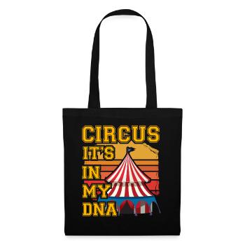 Circus it's in my DNA - Tote Bag - black - Front