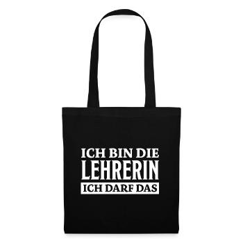 Lehrerin Spruch Lehrer Lustiges Lehrerin Geschenk - Stoffbeutel - Schwarz - Vorne