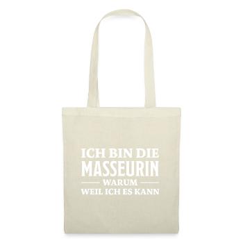 Masseurin Spruch Beruf Massage Masseurin Geschenk - Stoffbeutel - Natur - Vorne