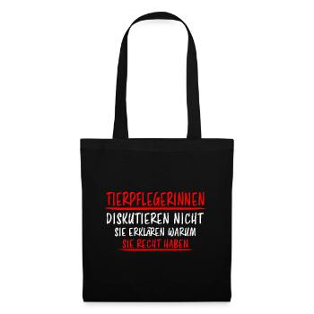 Tierpflegerin Lustiger Spruch Beruf Tiere Geschenk - Stoffbeutel - Schwarz - Vorne