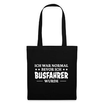Busfahrer Spruch Beruf Lustiges Busfahrer Geschenk - Stoffbeutel - Schwarz - Vorne