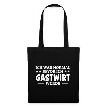 Gastwirt Spruch Kneipe Wirt Fun Gastwirt Geschenk - Stoffbeutel - Schwarz - Vorne