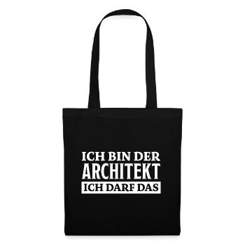 Architekt Spruch Architektur Architekt Geschenk - Stoffbeutel - Schwarz - Vorne