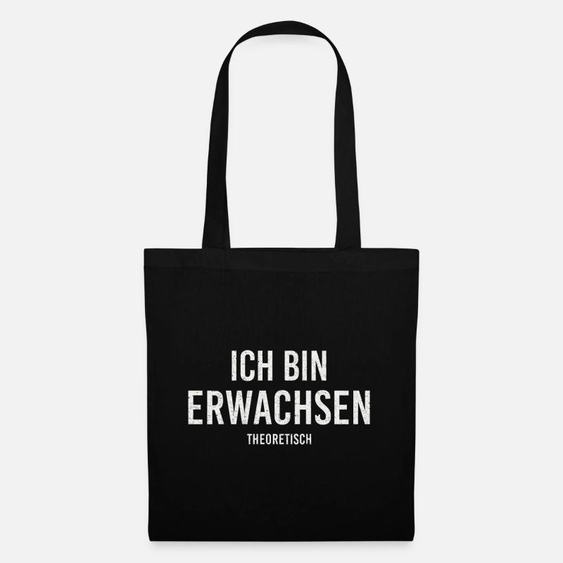 Ich bin Erwachsen - Theoretisch - Witziger Spruch - Stoffbeutel - Schwarz