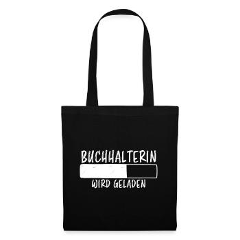 Buchhalterin Spruch Lustiges Buchhalterin Geschenk - Stoffbeutel - Schwarz - Vorne