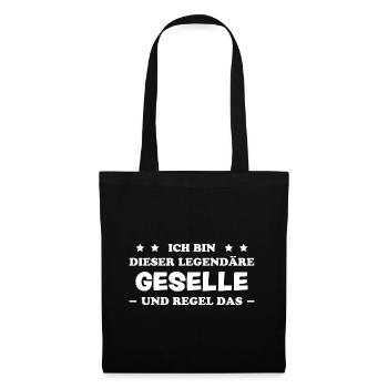 Geselle Lustiger Spruch Gesellenprüfung Geschenk - Stoffbeutel - Schwarz - Vorne