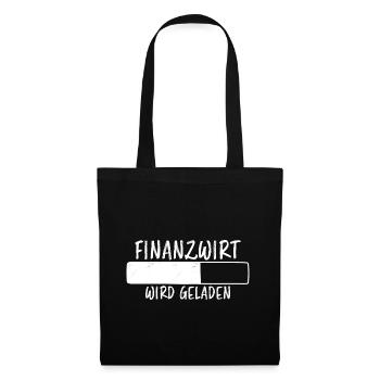 Finanzwirt Spruch Job Lustiges Finanzwirt Geschenk - Stoffbeutel - Schwarz - Vorne