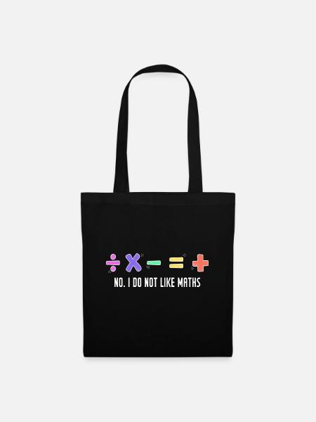 Lustiges Mathe-Sprichwort - Stoffbeutel - Schwarz