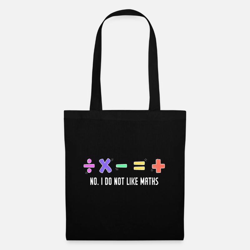 Lustiges Mathe-Sprichwort - Stoffbeutel - Schwarz
