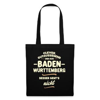 Clever, gutaussehend und aus Baden-Württemberg - Stoffbeutel - Schwarz - Vorne