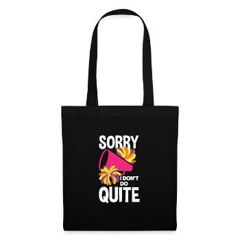 Sorry I Don't Do Quite Cheerleader Sports Cheering - Stoffbeutel - Schwarz - Vorne