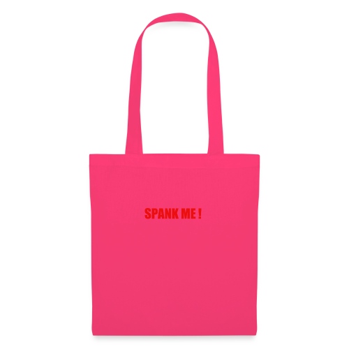 spank me! - Tote Bag