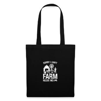 Sorry, I can't, my farm needs m - Tote Bag - black - Front
