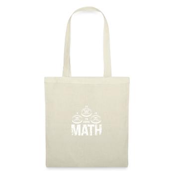 I do math - - Tote Bag - nature - Front