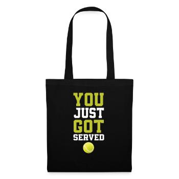 You Just Served Tennis - Stoffbeutel - Schwarz - Vorne