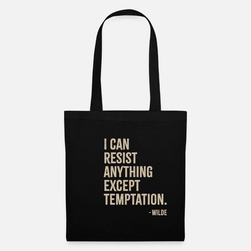 I can resist anything except temptation - Tote Bag - black
