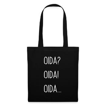 Oida? Oida! Oida... Mundart Dialekt Outfit - Stoffbeutel - Schwarz - Vorne