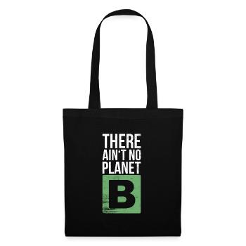 There is not no planet - Tote Bag - black - Front