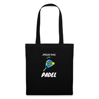 Je Peux Pas J'ai Padel Joueur Tennis Raquette - Sac en tissu - noir - Devant