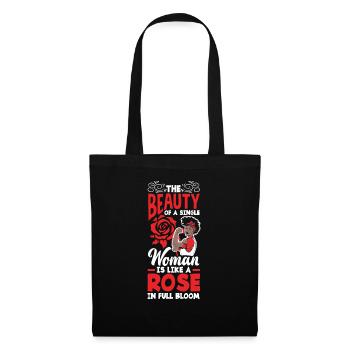The Beauty Of A Single Woman Is Like A Rose In - Tote Bag - black - Front