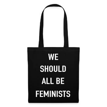we should all be feminist - Stoffbeutel - Schwarz - Vorne