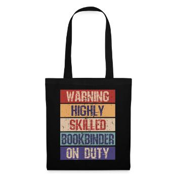 Funny Bookbinder Highly Skilled - Tote Bag - black - Front