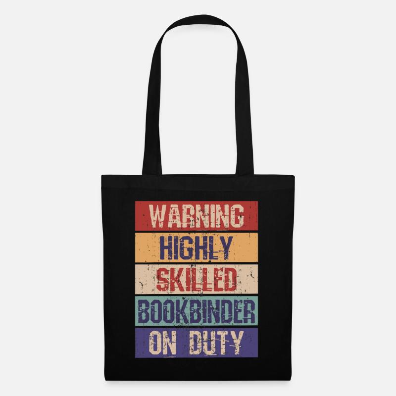 Funny Bookbinder Highly Skilled - Tote Bag - black