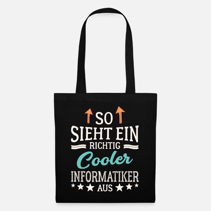 So sieht ein richtig cooler Informatiker aus - Stoffbeutel - Schwarz