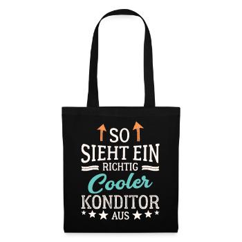 So sieht ein richtig cooler Konditor aus - Stoffbeutel - Schwarz - Vorne