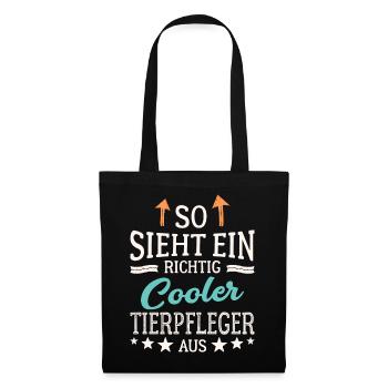 So sieht ein richtig cooler Tierpfleger aus - Stoffbeutel - Schwarz - Vorne