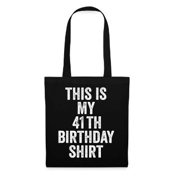 41. Geburtstag 41. Geburtstagsgeschenk - 41. Geburtstagsgeschenk - Stoffbeutel - Schwarz - Vorne