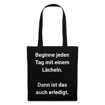 Start every day with a smile - Tote Bag - black - Front