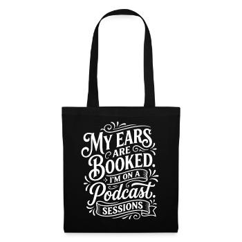Sessions podcast : Mes oreilles sont réservées - Sac en tissu - noir - Devant