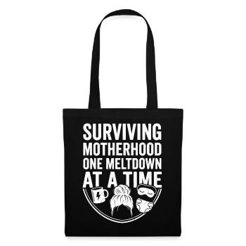 Maternal power: Meltdowns overcome - Tote Bag - black - Front