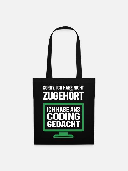 Coding Gedacht Bildschirm Spruch - Stoffbeutel - Schwarz