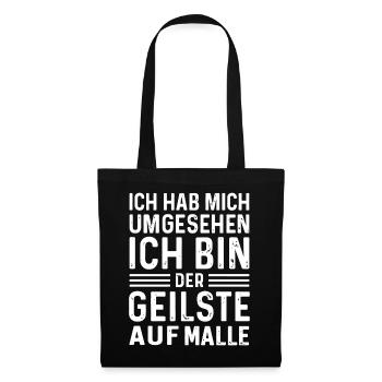 Malle 2026 Ich hab mich umgesehen ich bin der... - Stoffbeutel - Schwarz - Vorne