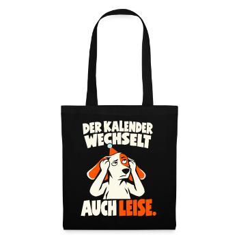 Der Kalender wechselt auch leise Hund Silvester - Stoffbeutel - Schwarz - Vorne