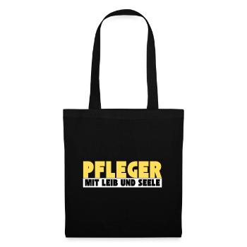 Pfleger mit Leib und Seele - Stoffbeutel - Schwarz - Vorne