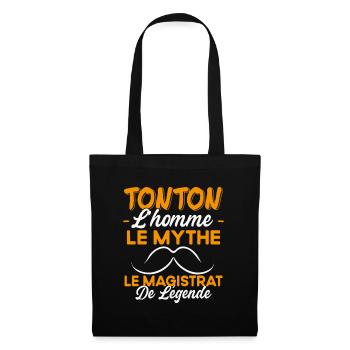 Tonton Le Magistrat De Légende Cadeau Humour - Sac en tissu - noir - Devant