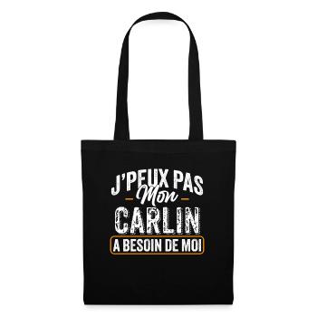 J'Peux Pas Mon Carlin A Besoin De Moi - Sac en tissu - noir - Devant