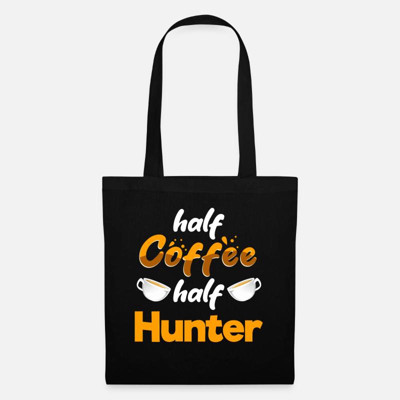 Half Coffee Half Hunter Funny Hunting Humor - Stoffbeutel - Schwarz
