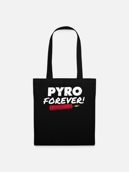 Pyro Forever - Stoffbeutel - Schwarz