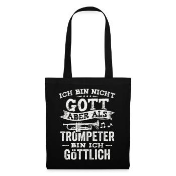 Als Trompeter bin ich göttlich Jazz Trompete - Stoffbeutel - Schwarz - Vorne