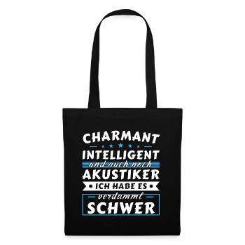Charmant und intelligent - Akustiker Edition - Stoffbeutel - Schwarz - Vorne
