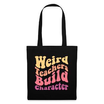 Funny Teachers Quote - Tote Bag - black - Front
