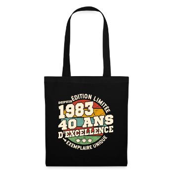 cadeau d'anniversaire 1983 - 40 ans d'excellence - Sac en tissu - noir - Devant