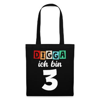 Digga Ich Bin 3 Jahre 3. Geburtstag - Stoffbeutel - Schwarz - Vorne